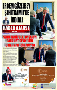 ERDEM GÜZELBEY  ŞEHİTKAMİL’DE İDDİALI