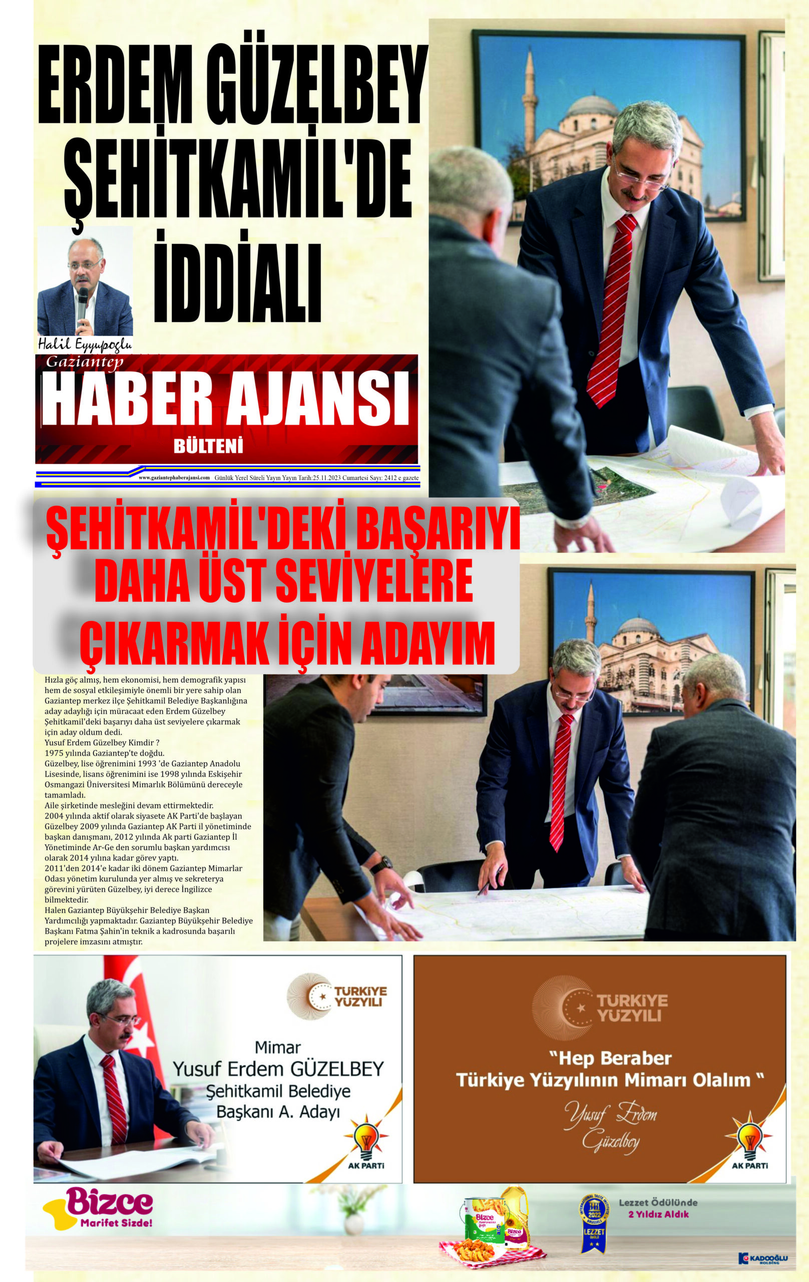 ERDEM GÜZELBEY  ŞEHİTKAMİL’DE İDDİALI