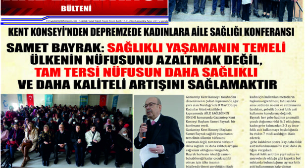 Gaziantep Haber Ajansı Bülteni Çarşamba 13.03.2024 e gazete