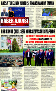 Gaziantep Haber Ajansı Bülteni Salı 12.08.2025 e gazete