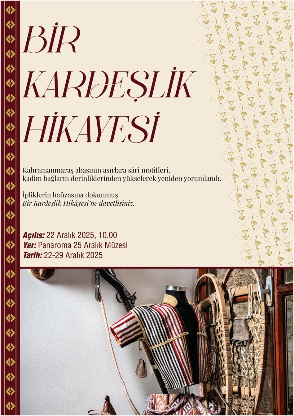 “BİR KARDEŞLİK HİKÂYESİ” SERGİSİ PANORAMA MÜZESİNDE