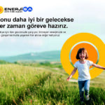 ENERJİSA’DAN DAHA İYİ BİR GELECEK